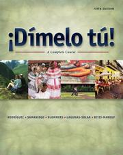 Cover of: Dimelo tu! by Francisco Rodríguez, Fabián A. Samaniego, Thomas J. Blommers, Magaly Lagunas-Solar, Viviane Ritzi-Marouf