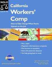 Cover of: California Workers' Comp: How To Take Charge When You're Injured On the Job