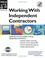 Cover of: Working With Independent Contractors