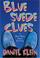 Cover of: Blue Suede Clues (Elvis Presley #2)