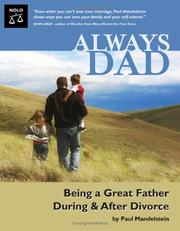 Cover of: Always Dad: Being a Great Father During & After Divorce