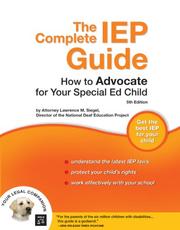 Cover of: The Complete IEP Guide by Lawrence M. Siegel, Lawrence M. Siegel