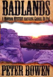 Badlands by Peter Bowen