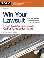 Cover of: Win Your Lawsuit: A Judge's Guide to Representing Yourself in California Superior Court
