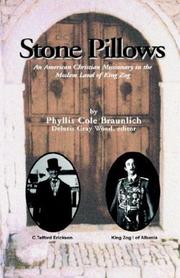 Stone pillows by Phyllis Braunlich, Deloris Gray Wood, Thomas D. Braunlich