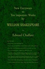 New entryways to ten important works by William Shakespeare by Edward Chalfant