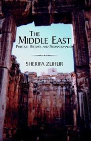 Cover of: The Middle East: politics, history and neonationalism
