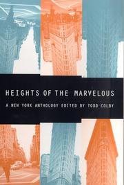 Cover of: Heights of the Marvelous: A New York Anthology