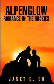 Cover of: Alpenglow, Romance in the Rockies