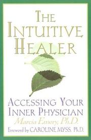 Cover of: The Intuitive Healer by Marcia Emery