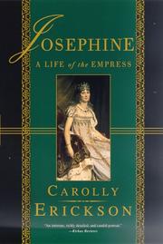 Josephine by Carolly Erickson