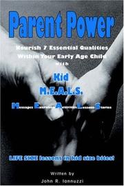 Cover of: Parent Power - Nourish 7 Essential Qualities Within Your Early Age Child