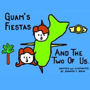 Cover of: Guam's Fiestas and the Two of Us