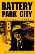 Cover of: Battery Park City by Charles , J. Urstadt , Gene Brown