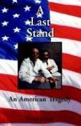 Cover of: A Last Stand by David James