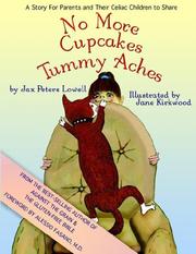 No More Cupcakes & Tummy Aches by Jax , Peters Lowell