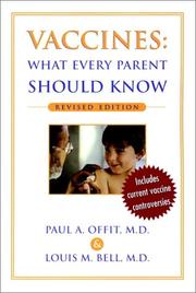 Vaccines by Paul A. Offit, Louis M. Bell