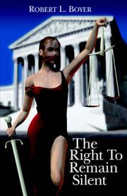Cover of: The Right To Remain Silent