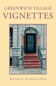 Cover of: Greenwich Village Vignettes by Alfred Canecchia