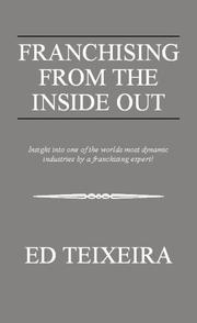 Cover of: Franchising from the Inside Out