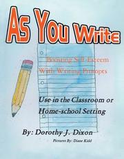 Cover of: As You Write by Dorothy Jean Dixon
