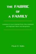 Cover of: The Fabric of a Family | Paula B. Wells