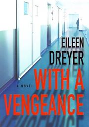 Cover of: With a vengeance by Eileen Dreyer
