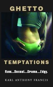 Cover of: Ghetto Temptations by Karl Anthony Francis
