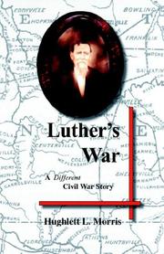 Cover of: Luther's War by Hughlett L. Morris