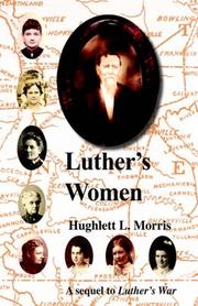 Cover of: Luther's Women: A Sequel to Luther's War