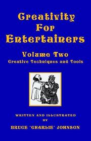 Cover of: Creativity for Entertainers 2: Creative Techniques And Tools