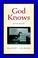 Cover of: God Knows