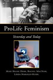 Cover of: ProLife Feminism | Mary Krane, Rachel MacNair, Linda Derr