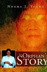 Cover of: An Orphan's Story by Norma, J. Young