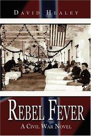 Cover of: Rebel Fever: A Civil War Novel