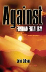 Cover of: Against Fundamentalism by John C. L. Gibson