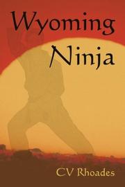 Cover of: Wyoming Ninja