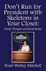 Cover of: Don't Run for President With Skeletons in Your Closet