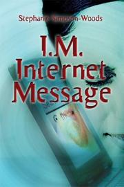 Cover of: I.M. Internet Message