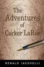 Cover of: The Adventures of Corker Larue