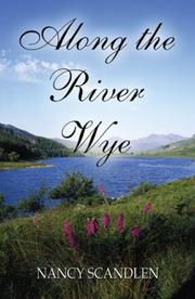 Cover of: Along the River Wye by Nancy Scandlen