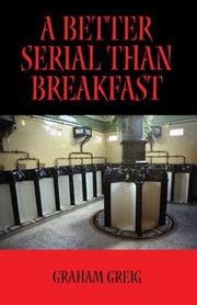 Cover of: A Better Serial Than Breakfast