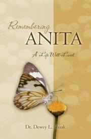 Cover of: Remembering Anita by Dewey L. Shaak