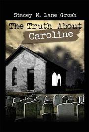 Cover of: The Truth About Caroline