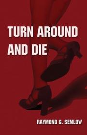 Cover of: Turn Around And Die