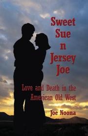 Cover of: Sweet Sue N Jersey Joe by Joe Noona