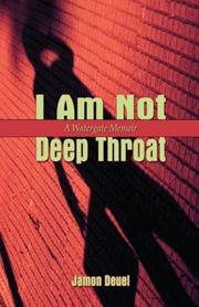 I Am Not Deep Throat by Jamon Deuel