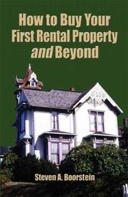 Cover of: How to Buy Your First Rental Property and Beyond