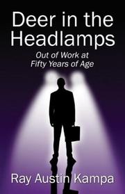 Cover of: Deer in the Headlamps by Ray Austin Kampa