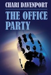 Cover of: The Office Party by Chari Davenport